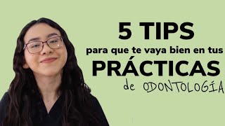 ¿Cómo ser bueno en las prácticas de Odontología?