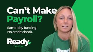 Can't Make Payroll? We Are Ready to Fund