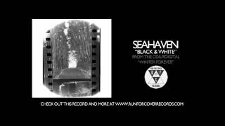 Seahaven - Black \u0026 White (Official Audio)