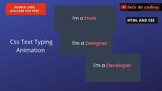 Text Typing Animation Using Only Html And css || Lets do coding