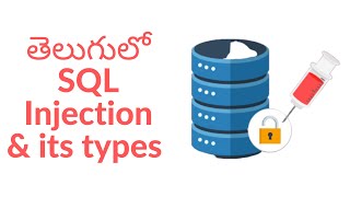 SQL Injection and its types in telugu || OWASP Top 10 | VulnLogic Telugu || Vuln Logic
