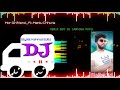 mantu chhuria mor girlfriend new sambalpuri superhits dj song 4g masala mix dj santosh patel