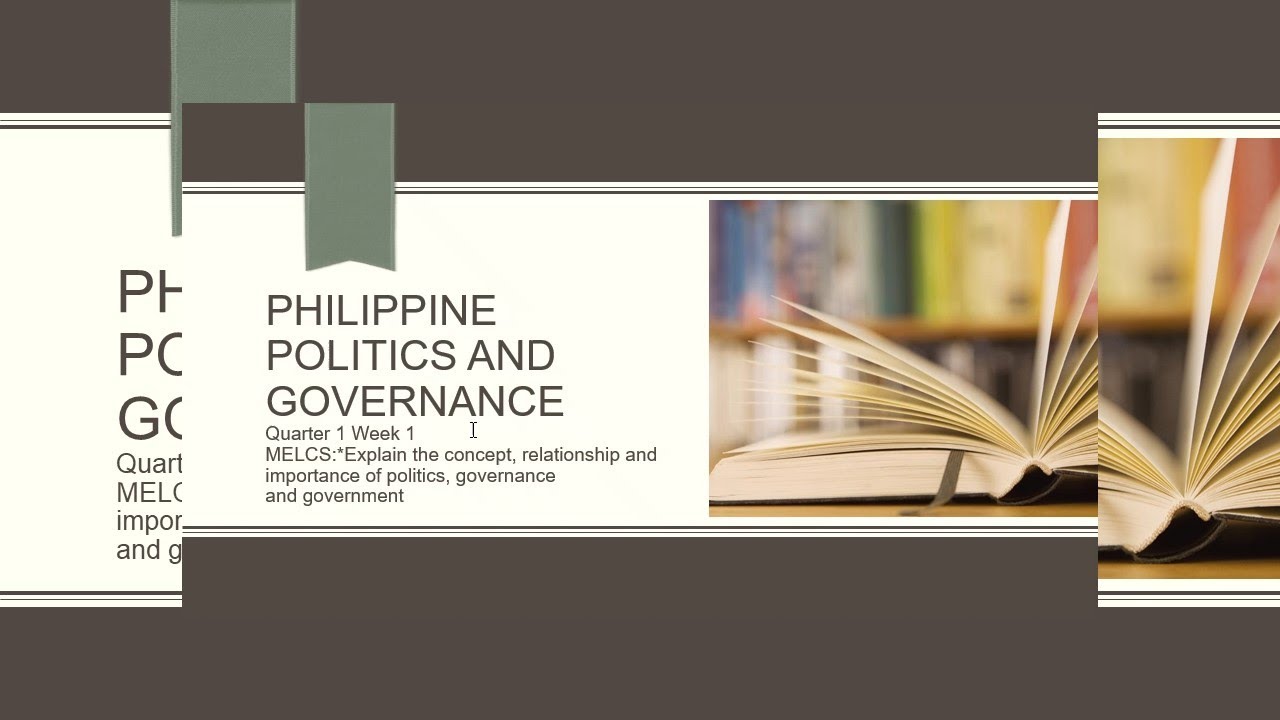 Philippine Politics And Governance (PPG) LESSON 1: CONCEPTS OF POLITICS ...