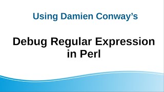 How to use Conway's Regexp::Debugger in Perl