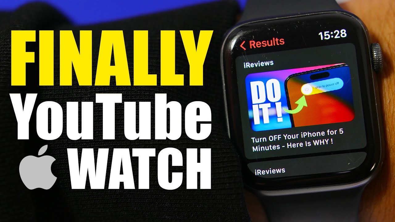 How To Watch Youtube Videos On Apple Watch Youtube