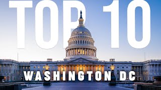 10 BEST Things To Do In Washington DC | Washington DC Travel Guide