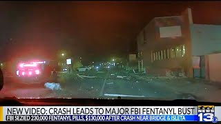 Video: Albuquerque crash leads to police finding 230,000 fentanyl pills