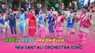 Aben babu mandariya || new santali Bapla orchestra video song 2022 || srinath hambram