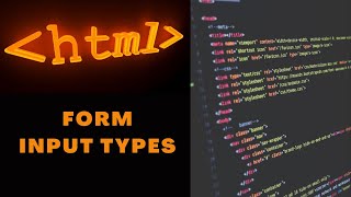 22. HTML Form Input Types