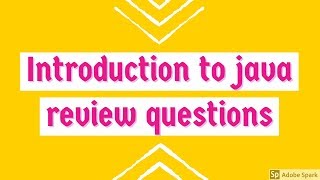introduction to java review questions