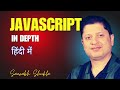 Welcome to The JavaScript Course in Depth (Hindi) | MySirG