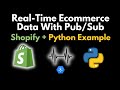 Learn to Stream Shopify Data with Python in 5 Minutes!