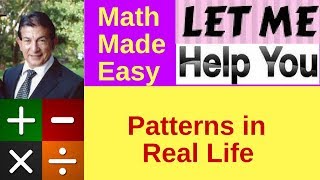 Patterns in Real Life