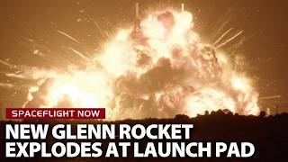 Blue Origin New Glenn rocket explodes during launch pad test at Cape Canaveral