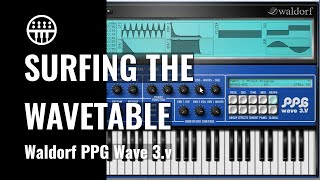 Wavetable Surfing | Waldorf PPG Wave 3.v | In the Box | | Thomann