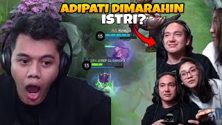 Ketika Mas Adipati Di Marahin Istri!! Satu Tim PANIK Cuoyy!! - Mobile Legends