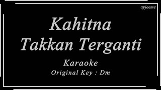 Kahitna - Takkan Terganti (Original Key : Dm) Piano Karaoke | Ayjeeme