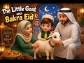 🌙 Happy Bakra Eid Kids Song | Allahu Akbar Nasheed