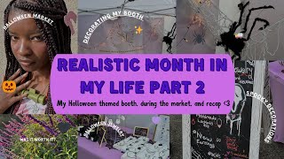 Monthly Vlog part 2 🎃: Halloween Booth, Selling at a Market, How much did I make?