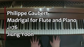 Piano Part- Gaubert, Madrigal for Flute and Piano (♩=76)