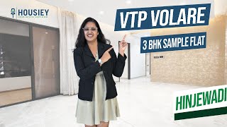 VTP Volare Sample Flat | 3 BHK Flat Tour  [2025] | VTP Wow Hinjewadi