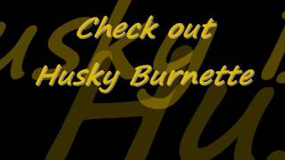 Husky Burnette ~ Black Snake Boogie