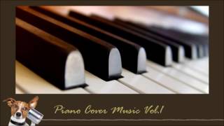 Piano Cover Music Vol.1 รวมเพลงสากล บรรเลงเปียโน ไพเราะฟังเพลิน