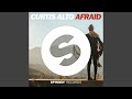 Afraid (Extended Mix)