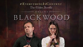 #EverythingIsContent - Elder Scrolls Online: Blackwood Part 4 | An Apocalyptic Situation