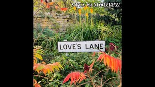 Viva St Moritz! - Love's Lane - Full Album (2024)