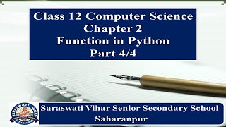 Class 12 Computer Science Chapter 2 Function in Python Part 4/4