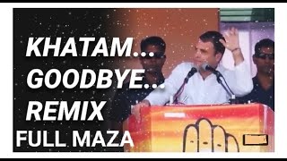 Full Maza // Rahul Gandhi New Song // Trending Video // Khatam Good Bye Tata