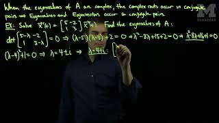 The Eigenvalue Method to Solve Systems Complex Eigenvalues