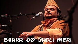Bharr Do Jholi | Bhar Do Jholi meri ya Muhammad | Amjad Sabri | Bajrangi Bhaijaan | Qawali |#qawali