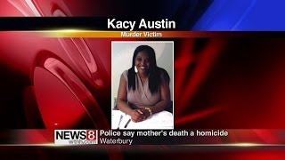 Mother murdered in Waterbury