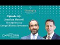 Checkpoint 2023: Energy Efficiency Investment - Ep113 Jonathan Maxwell