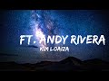 【30 Mins】 Kim Loaiza - @ Ft. Andy Rivera  | Best Vibe Music