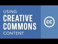 Using Creative Commons Content