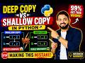 99% of Python Developers Don't Understand This! | Deep Copy vs Shallow Copy Explained