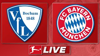 🔴 VFL Bochum - FC Bayern München | Bundesliga 22. Spieltag | Liveradio