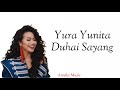 Yura Yunita - Duhai Sayang [LIRIK]