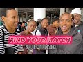 Find Your Match But Face To Face | Pretoria Edition | GutterGang Ent