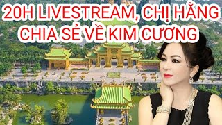 Số Phận Những Viên Kim Cương Sẽ Được Bật Mí Qua Livestream Của Chị Hằng| Góc Nhìn Jimmy Huỳnh