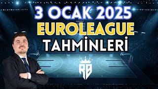 3 OCAK 2025 | EUROLEAGUE İDDAA TAHMİNLERİ | FENEBAHÇE BEKO-ANADOLU EFES |