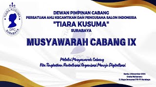 DPC TIARA KUSUMA SURABAYA //MUSYAWARAH CABANG IX  ,2024 //PERMATA PRO 2