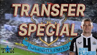 NEWCASTLE UNITED TRANSFER SPECIAL