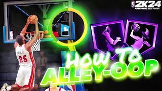 HOW TO ALLEY-OOP IN 2K24 ARCADE EDITION