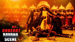 Roberrt Best Scene - Prachand Ravana Scene | Action Scene | Darshan, Ravi Kishan | Best Fight Scenes