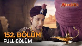 Alaaddin Hint Dizisi - Naam Toh Suna Hoga | 152. Bölüm ❤️ #Alaaddin #Aladdin