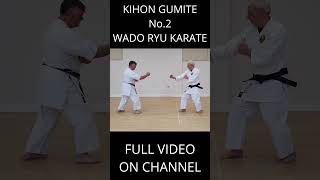 Kihon Gumite No2 #shorts #karate #martialarts #wadoryu